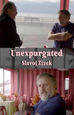 Unexpurgated: Slavoj Zizek