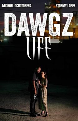 Dawgz Life