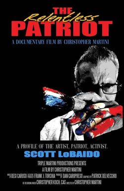 The Relentless Patriot