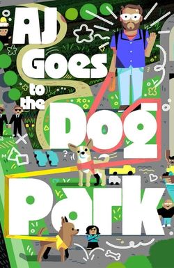 AJ Goes to the Dog Park