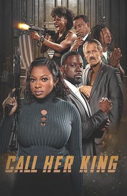 Call Her King