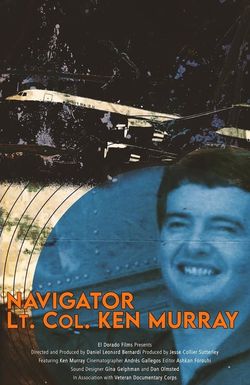 Navigator: Lt. Col. Ken Murray