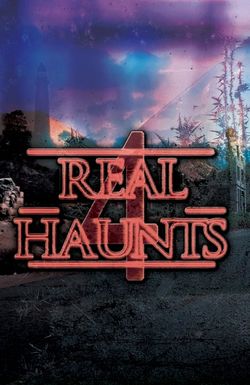 Real Haunts 4