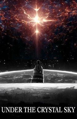 Under the Crystal Sky