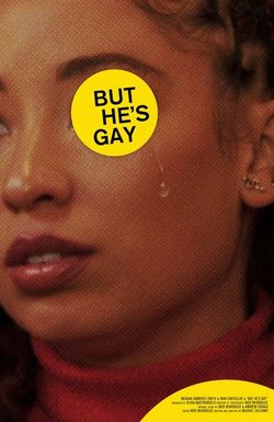 But He's Gay