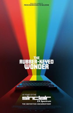 The Rubber-Keyed Wonder
