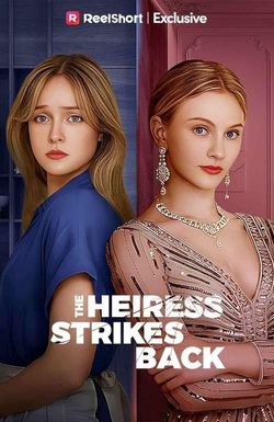 The Heiress Strikes Back