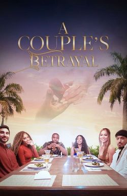 A Couple's Betrayal