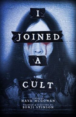 I Joined a Cult