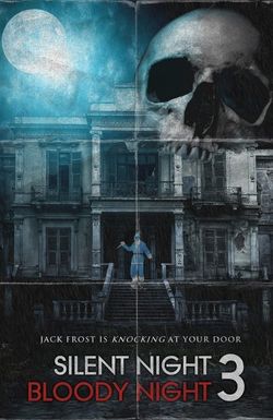 Silent Night, Bloody Night 3: Descent