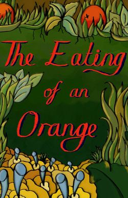 The Eating of an Orange
