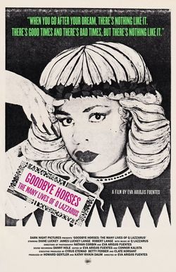Goodbye Horses: The Many Lives of Q Lazzarus