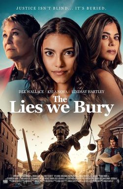 The Lies We Bury