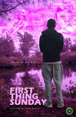First Thing Sunday