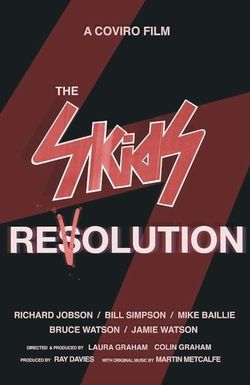 The Skids: Revolution