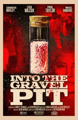 Into the Gravel Pit
