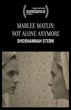Marlee Matlin: Not Alone Anymore