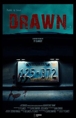 Drawn