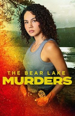 The Bear Lake Murders