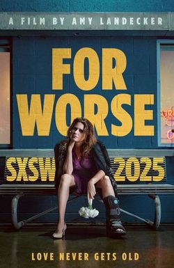 For Worse