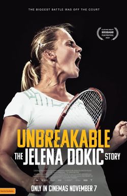 Unbreakable: The Jelena Dokic Story