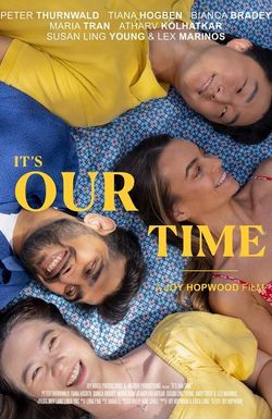 It's Our Time