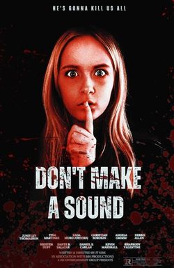Don't Make a Sound