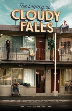 The Legacy of Cloudy Falls