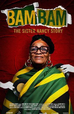 Bam Bam: The Sister Nancy Story