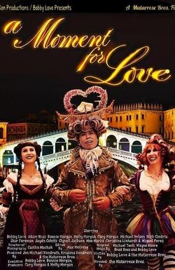 A Moment for Love