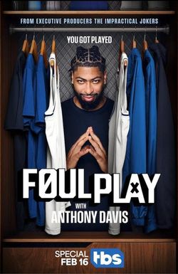 Foul Play with Anthony Davis