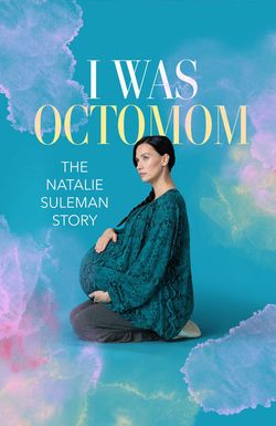 I Was Octomom