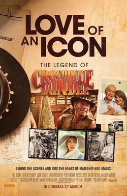 Love of an Icon: The Legend of Crocodile Dundee