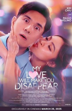 My Love Will Make You Disappear