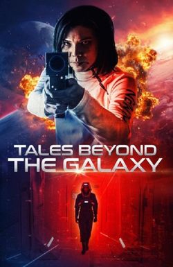 Tales Beyond the Galaxy