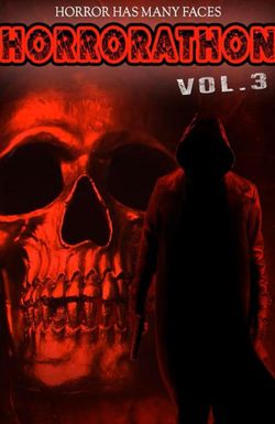 Horrorathon Volume 3