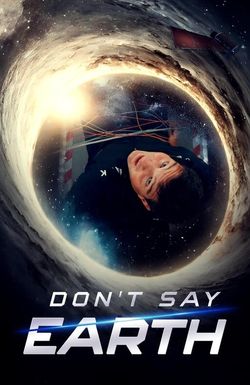 Don't Say Earth