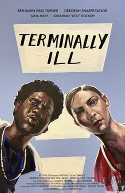 Terminally Ill