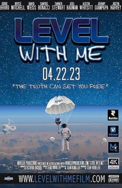 Level with Me