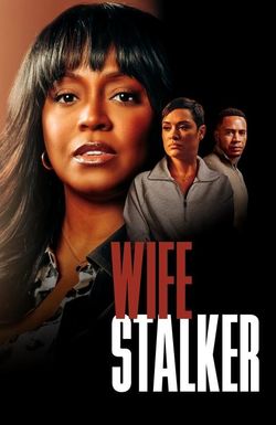 Wife Stalker