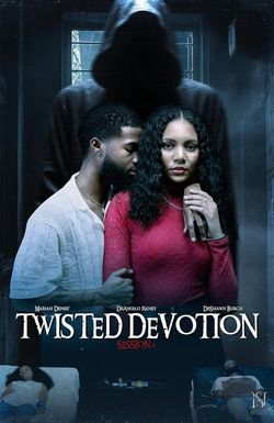 Twisted Devotion