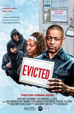 Evicted