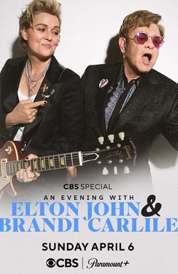 An Evening with Elton John and Brandi Carlile