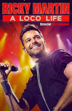 Ricky Martin: A Loco Life