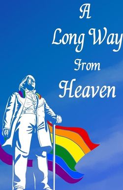 A Long Way from Heaven