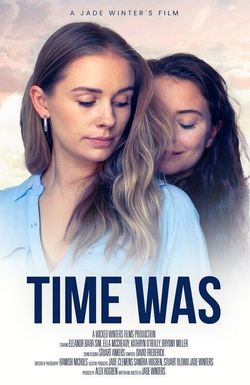 Time Was