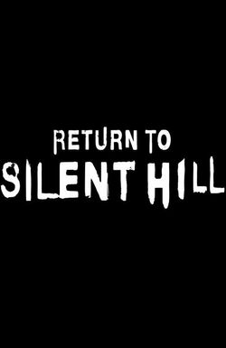 Return to Silent Hill