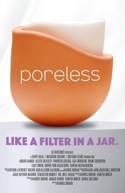 Poreless