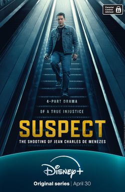 Suspect: The Shooting of Jean Charles de Menezes