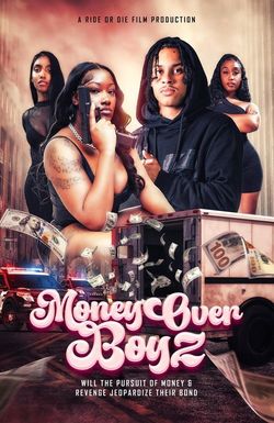 Money Over Boyz